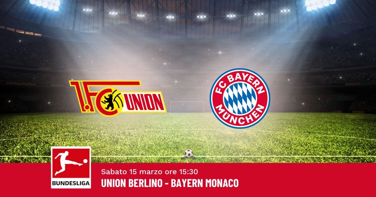 pronostico-union-bayern-26-giornata-bundesliga-15-marzo-2025