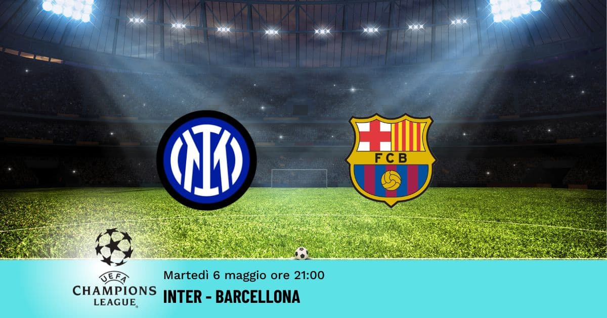 inter-barcellona-pronostico-champions-06-05-2025 inter-barcellona-pronostico-champions-06-05-2025