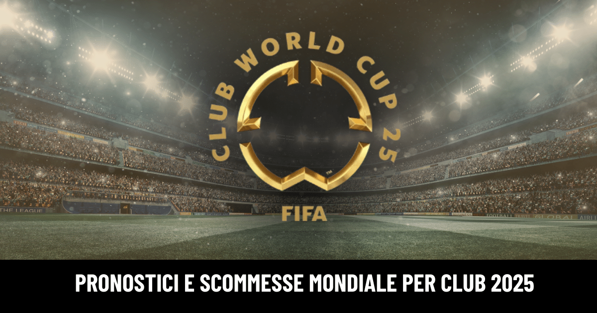 pronostici mondiale per club 2025