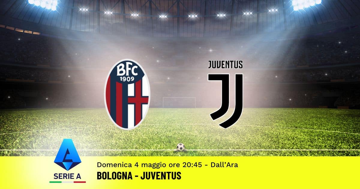 pronostico-bologna-juventus-35-giornata-serie-a-4-maggio-2025 pronostico-bologna-juventus-35-giornata-serie-a-4-maggio-2025