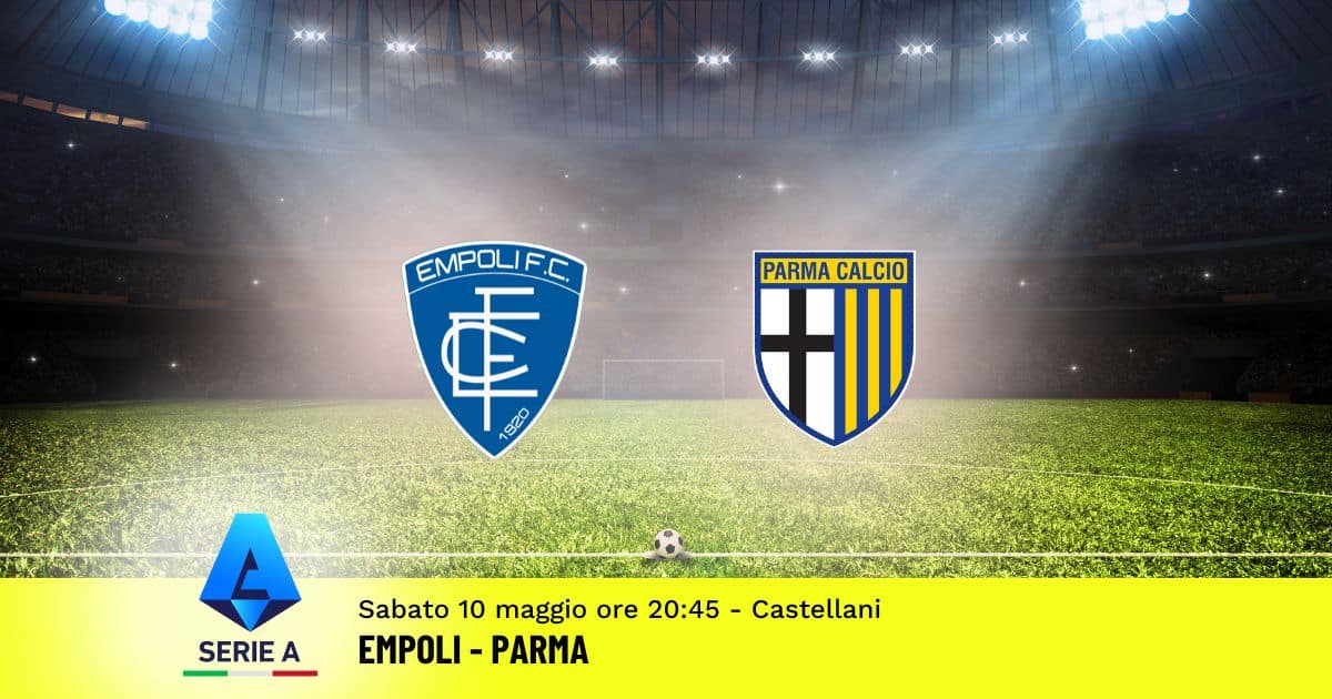 pronostico-empoli-parma-36-giornata-serie-a-10-maggio-2025