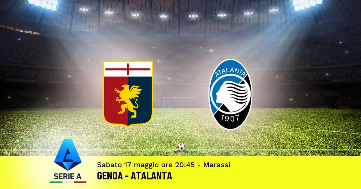 pronostico-genoa-atalanta-37-giornata-serie-a-17-maggio-2025