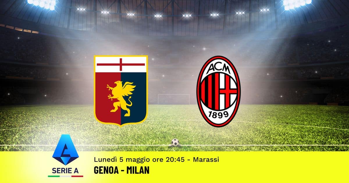 pronostico-genoa-milan-35-giornata-serie-a-5-maggio-2025 pronostico-genoa-milan-35-giornata-serie-a-5-maggio-2025