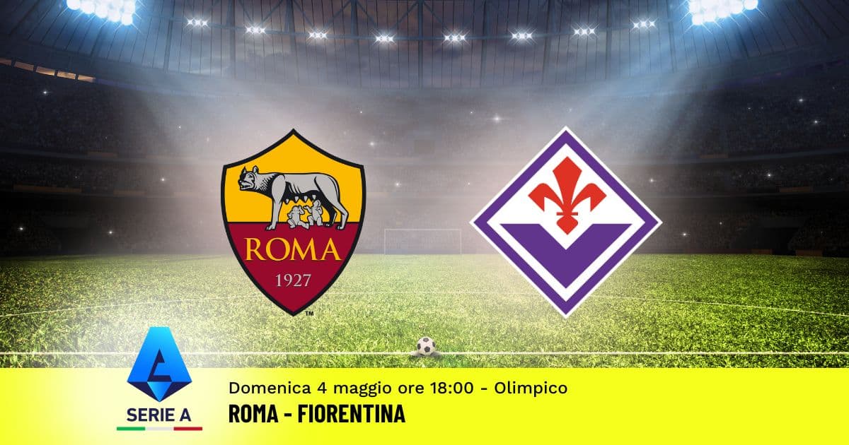 pronostico-roma-fiorentina-35-giornata-serie-a-4-maggio-2025
