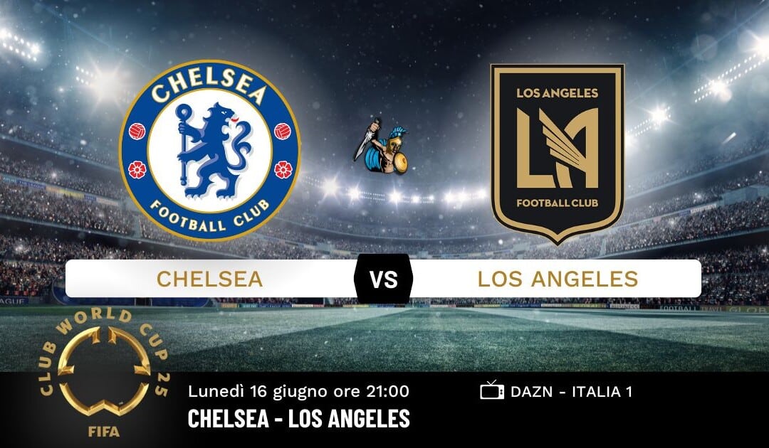 Pronostico Chelsea-Los Angeles: Analisi, Quote e Scommesse
