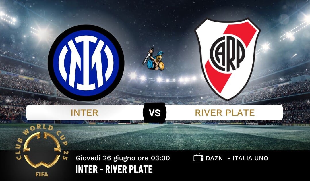 Pronostico Inter-River Plate: Analisi, Quote e Scommesse