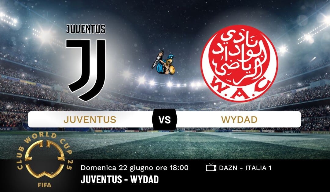 Pronostico Juventus-Wydad: Analisi, Quote e Scommesse