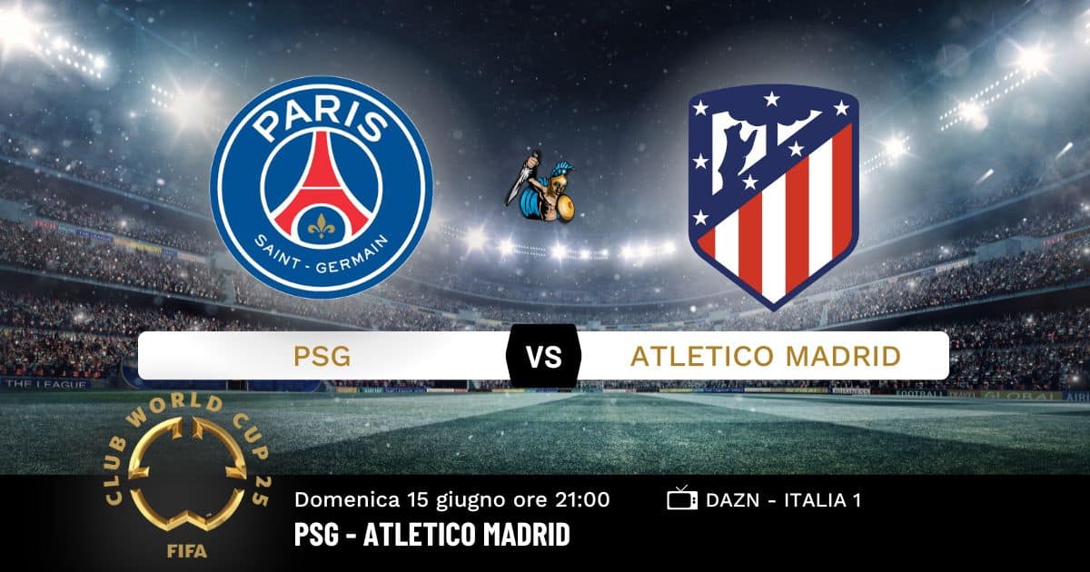 pronostico-psg-atletico-mondiale-per-club-15-giugno-2025 pronostico-psg-atletico-mondiale-per-club-15-giugno-2025