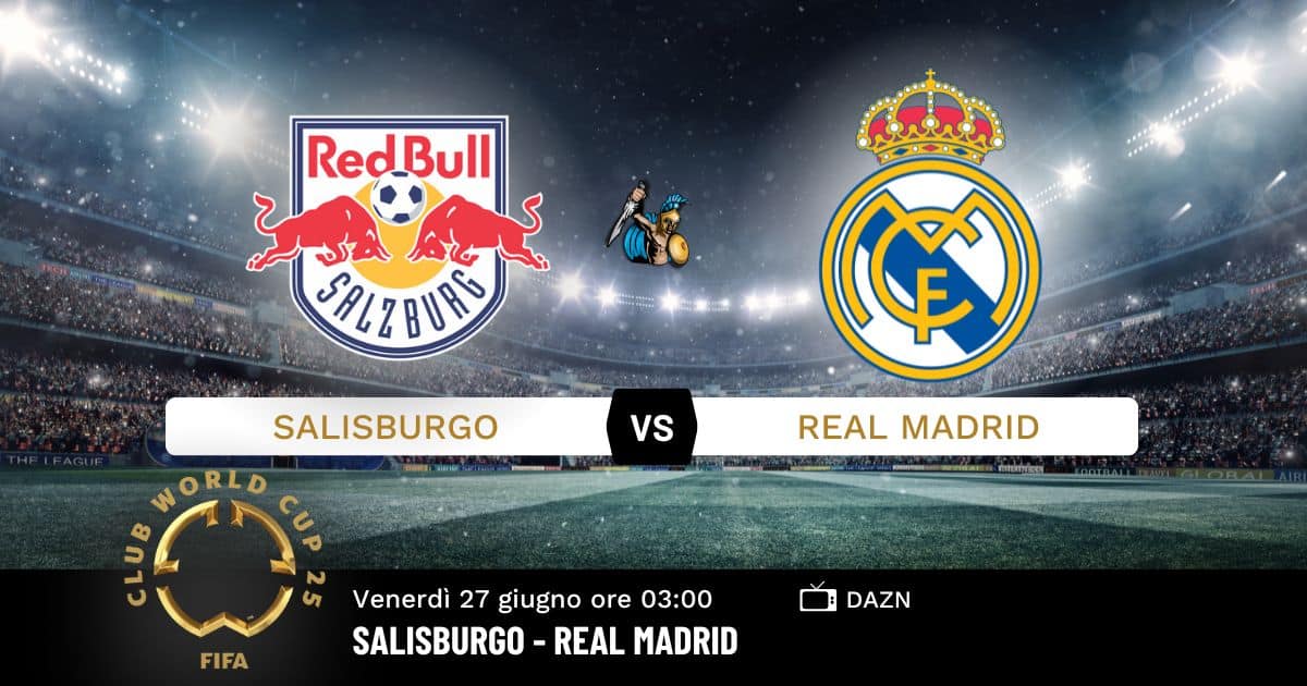 pronostico-salisburgo-real-mondiale-27-giugno-2025