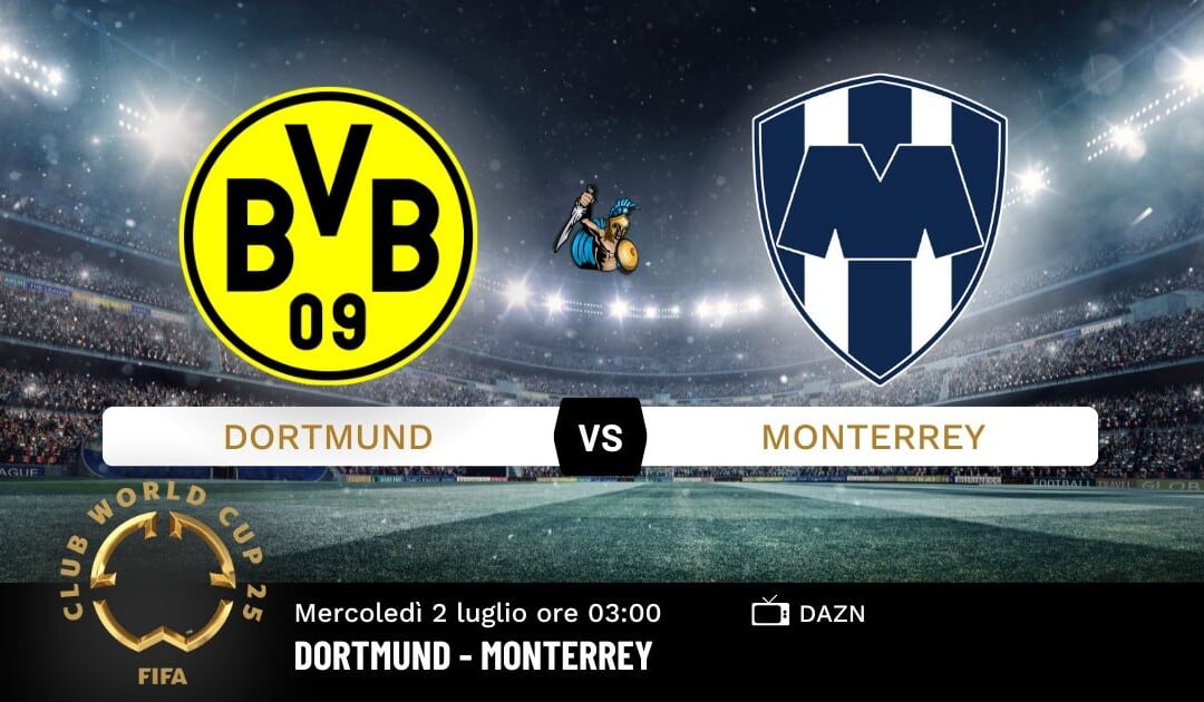 Pronostico Dortmund-Monterrey: Analisi, Quote e Scommesse