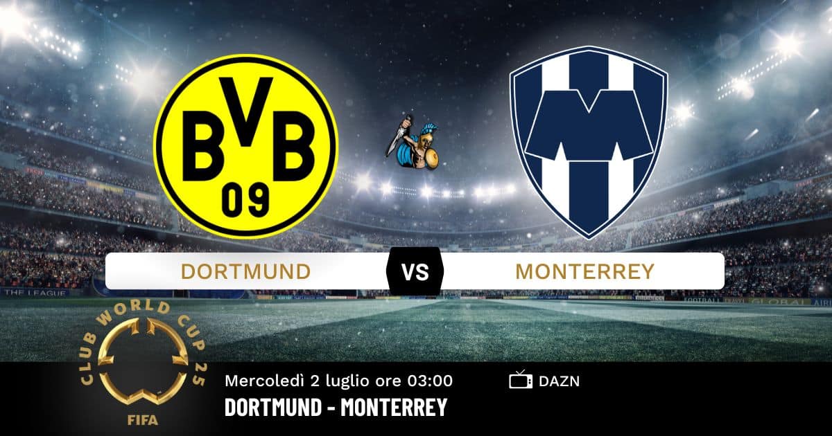 pronostico-dortmund-monterrey-mondiale-2-luglio-2025