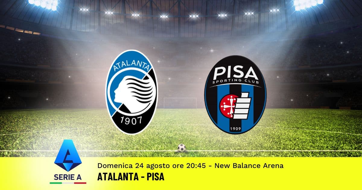 pronostico-atalanta-pisa-1-giornata-serie-a-24-agosto-2025