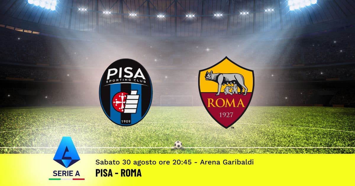 pronostico-pisa-roma-2-giornata-serie-a-30-agosto-2025