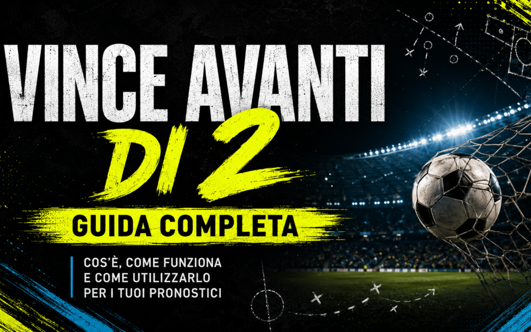Bet365 Vince/Avanti di 2: la nuova funzione che cambia il modo di scommettere