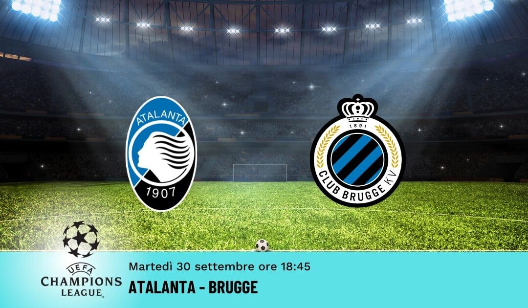 Atalanta-Brugge: Pronostico Champions 30.09.2025