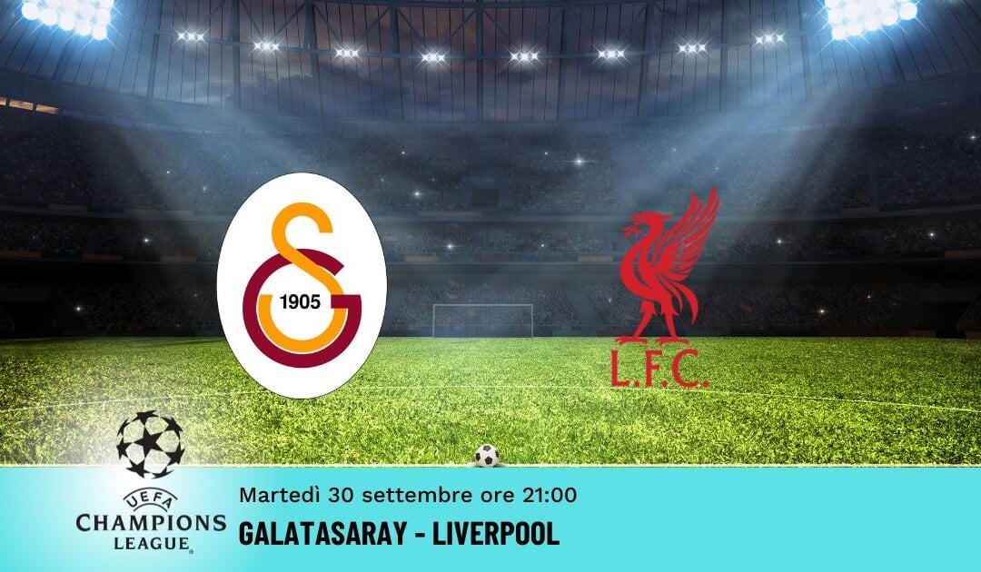 Galatasaray-Liverpool: Pronostico Champions 30.09.2025