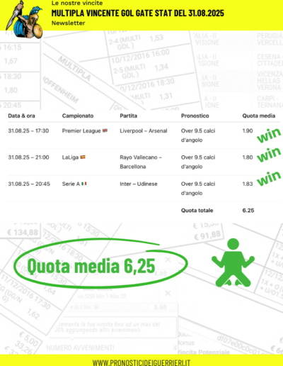 multipla vincente gol gate stat del 31.08.2025