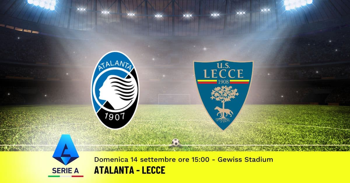 pronostico-atalanta-lecce-3-giornata-serie-a-14-settembre-2025