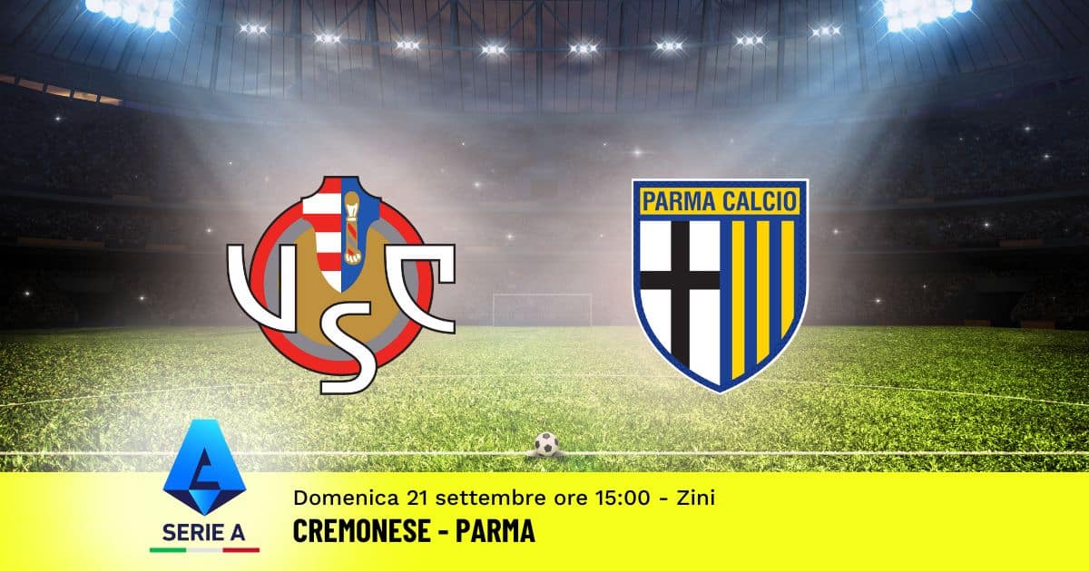 pronostico-cremonese-parma-4-giornata-serie-a-21-settembre-2025