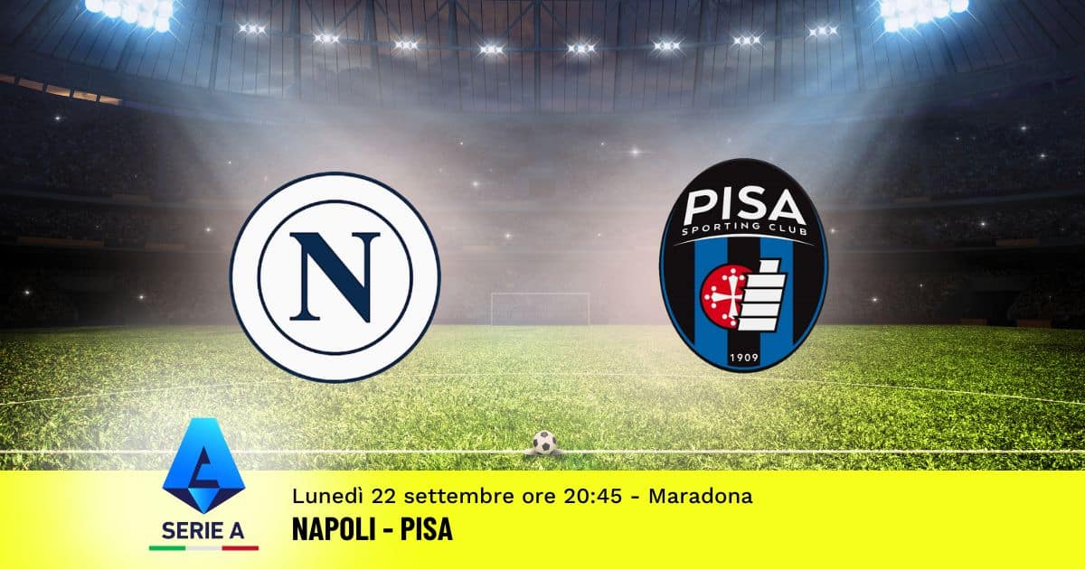 pronostico-napoli-pisa-4-giornata-serie-a-22-settembre-2025