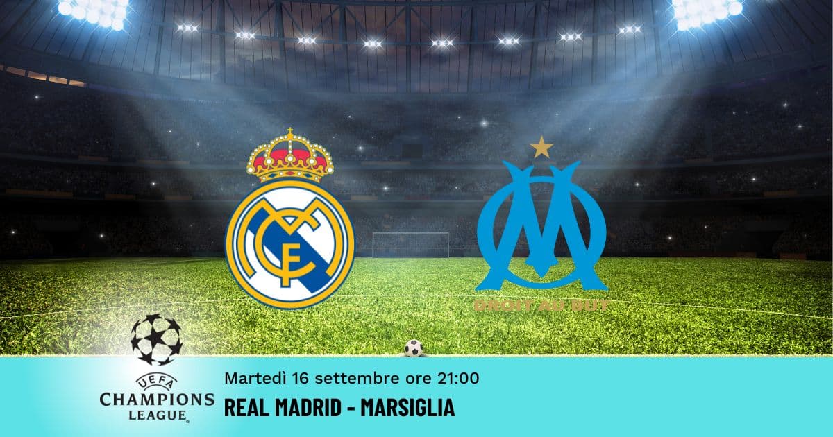 real-marsiglia-champions-16-settembre-2025
