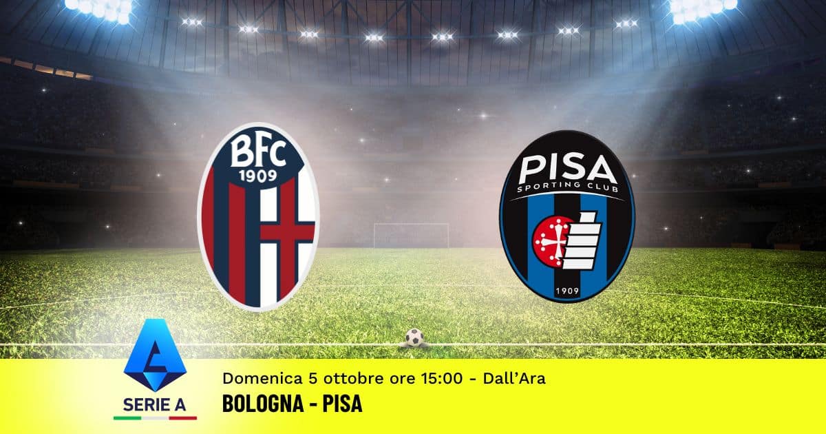 pronostico-bologna-pisa-6-giornata-serie-a-5-ottobre-2025
