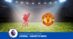 Pronostico Liverpool-Manchester United, 8ª Giornata Premier League: Info, Quote e Scommesse