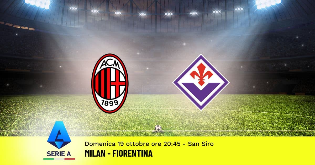 pronostico-milan-fiorentina-7-giornata-serie-a-19-ottobre-2025 pronostico-milan-fiorentina-7-giornata-serie-a-19-ottobre-2025