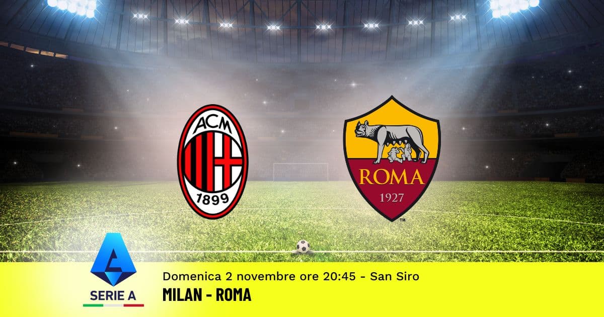 pronostico-milan-roma-10-giornata-serie-a-2-novembre-2025