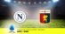 Pronostico Napoli-Genoa, 6ª Giornata Serie A: Info, Quote e Scommesse