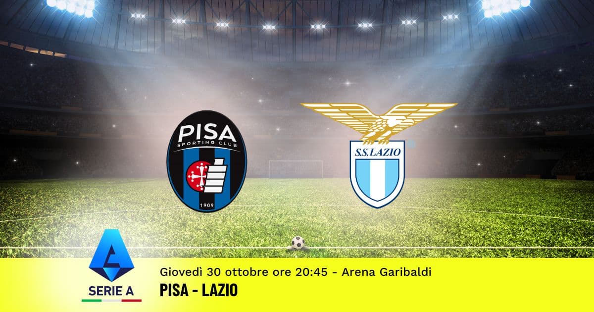 pronostico-pisa-lazio-9-giornata-serie-a-30-ottobre-2025 pronostico-pisa-lazio-9-giornata-serie-a-30-ottobre-2025