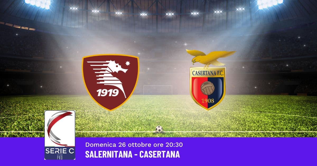 pronostico-salernitana-casertana-11-giornata-serie-c-26-ottobre-2025