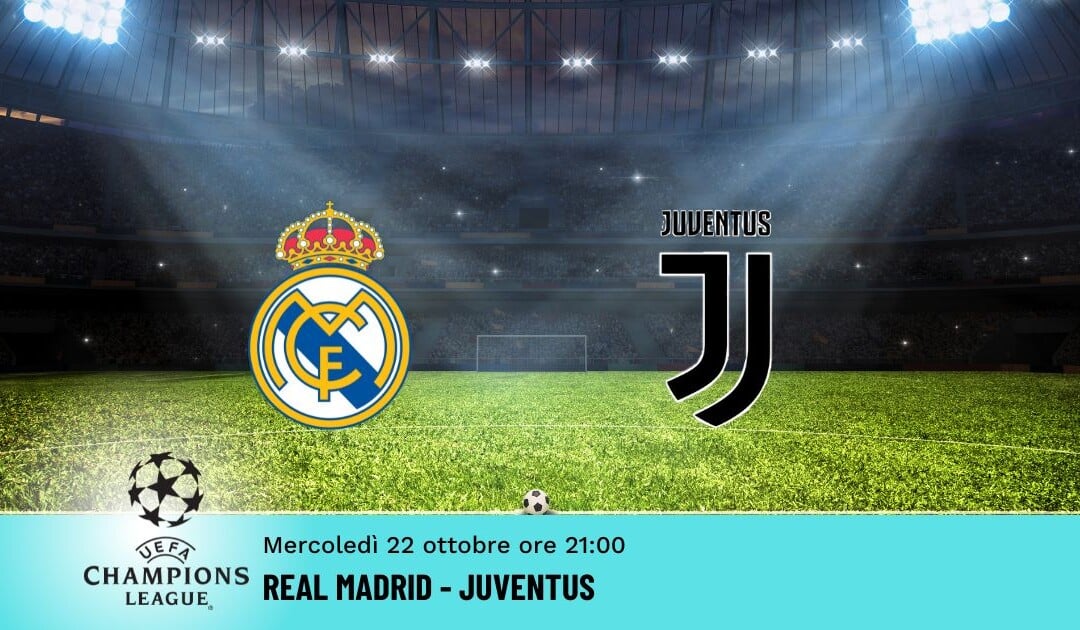Real Madrid-Juventus: Pronostico Champions 22.10.2025