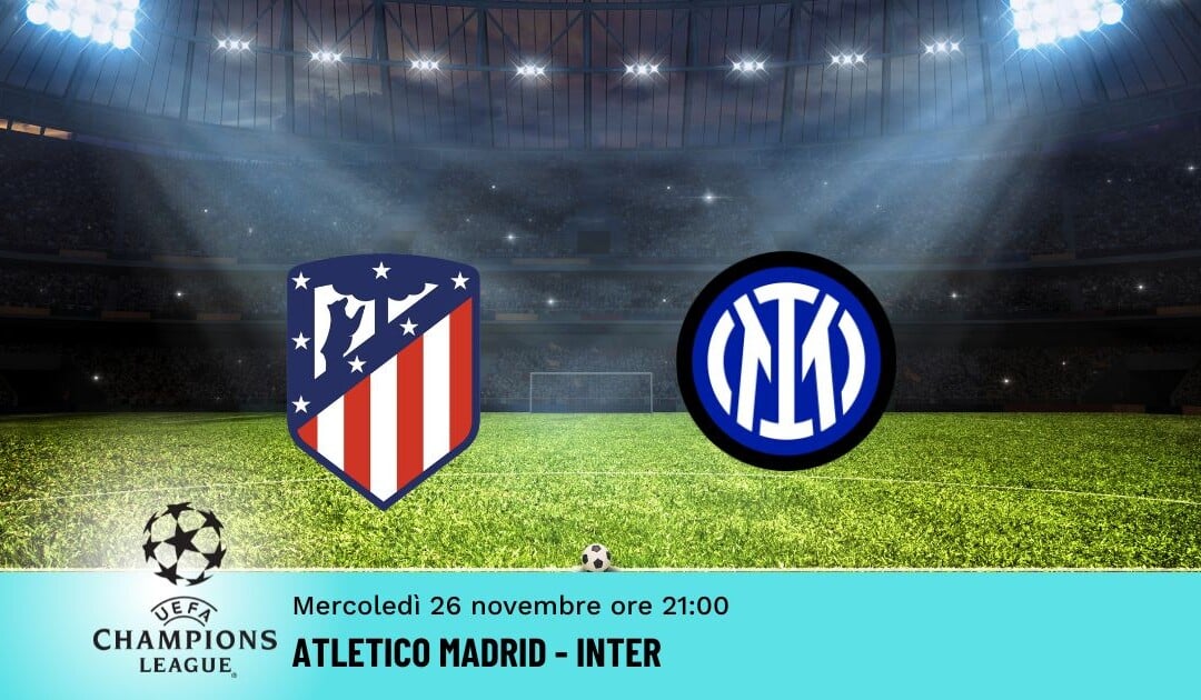 Atletico Madrid-Inter: Pronostico Champions 26.11.2025