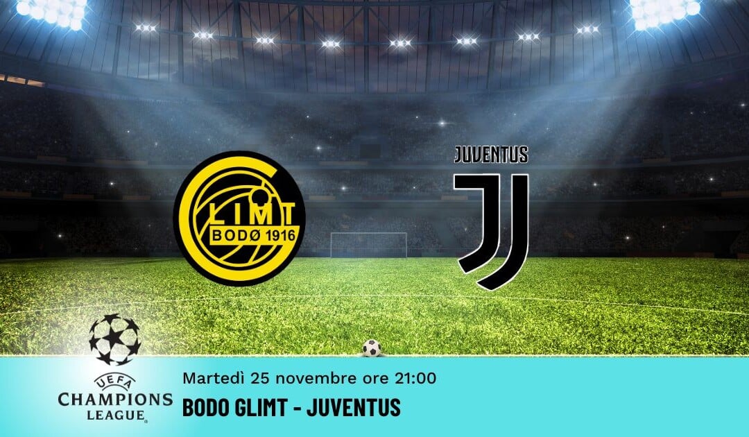 Bodo Glimt-Juventus: Pronostico Champions 25.11.2025