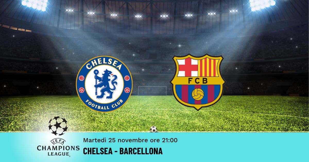 chelsea-barcellona-champions-25-novembre-2025