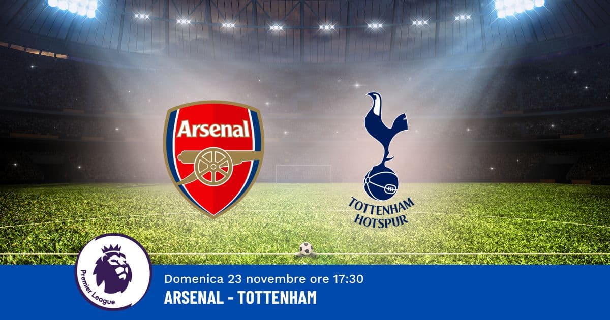 pronostico-arsenal-tottenham-12-giornata-premier-23-novembre-2025
