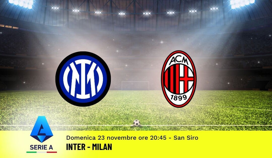 Pronostico Inter-Milan, 12ª Giornata Serie A: Info, Quote e Scommesse