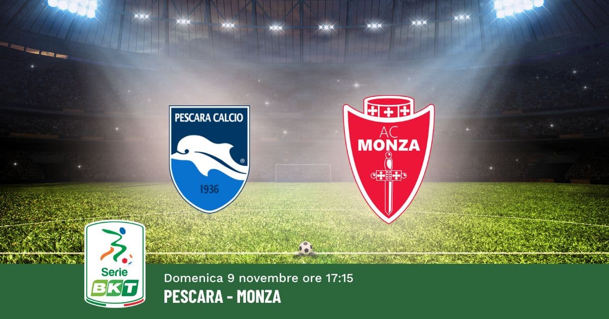 pronostico-pescara-monza-12-giornata-serie-b-9-novembre-2025 pronostico-pescara-monza-12-giornata-serie-b-9-novembre-2025