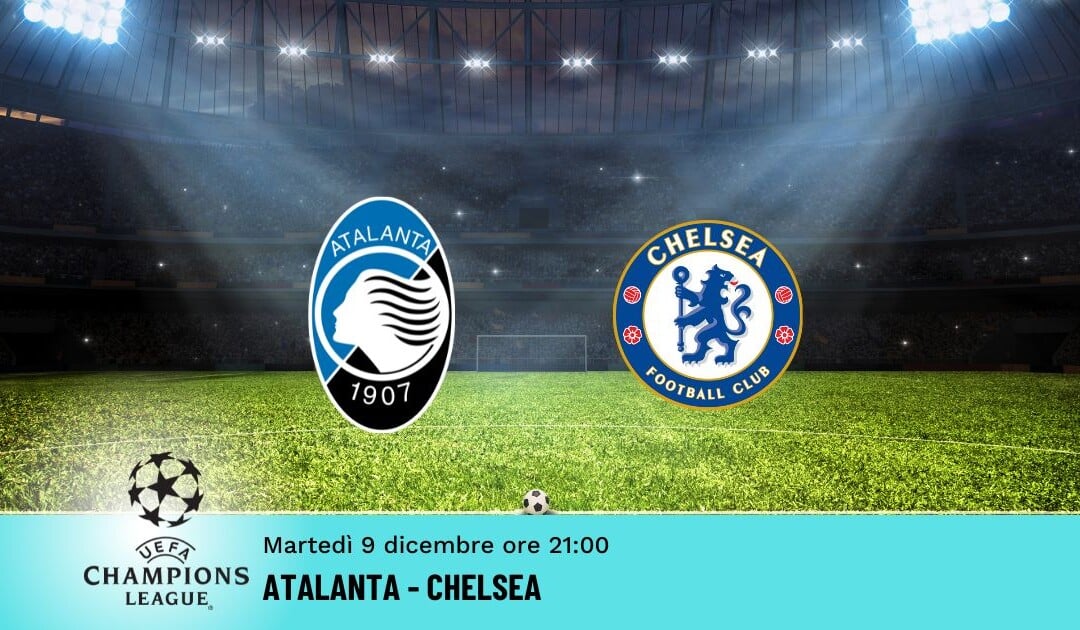 Atalanta-Chelsea: Pronostico Champions 09.12.2025