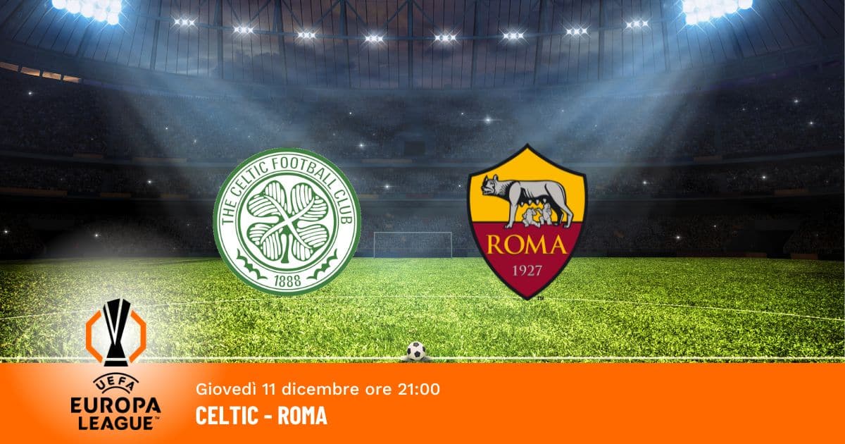 celtic-roma-europa-league-11-dicembre-2025 celtic-roma-europa-league-11-dicembre-2025
