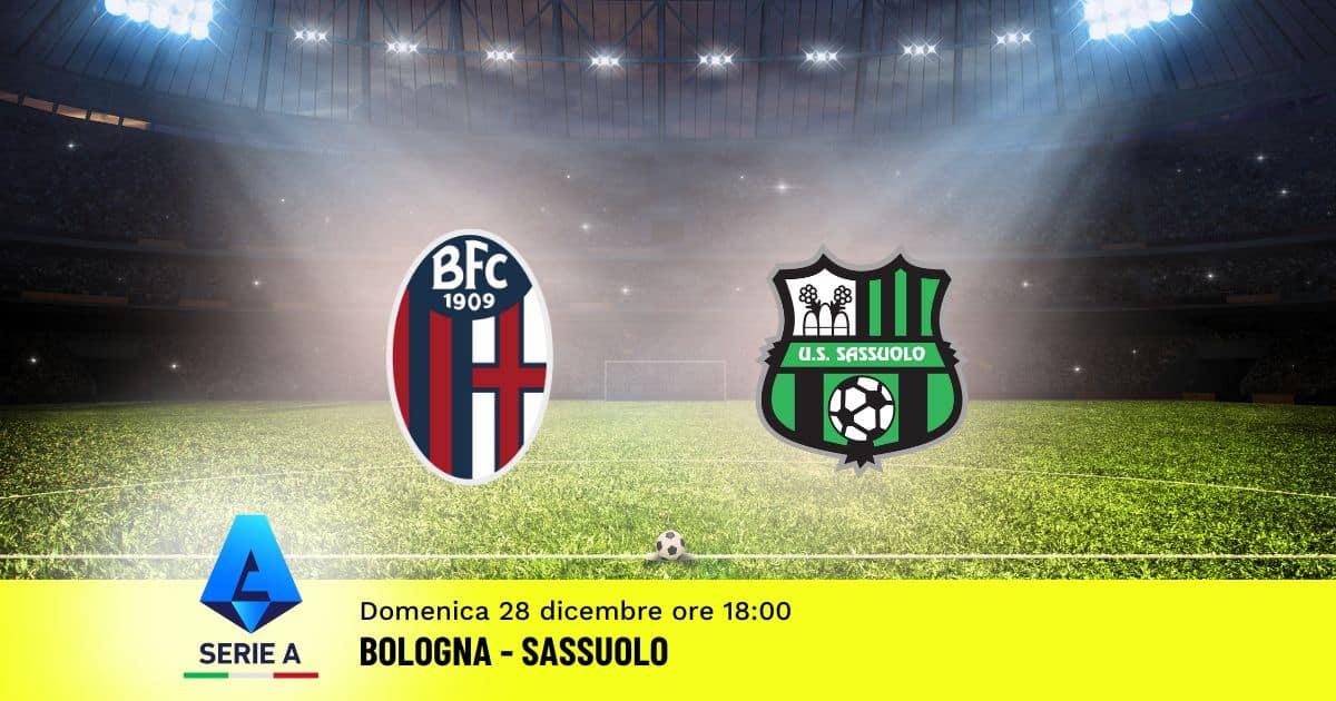 pronostico-bologna-sassuolo-17-giornata-serie-a-28-dicembre-2025 pronostico-bologna-sassuolo-17-giornata-serie-a-28-dicembre-2025