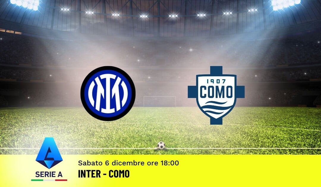 Pronostico Inter-Como, 14ª Giornata Serie A: Info, Quote e Scommesse