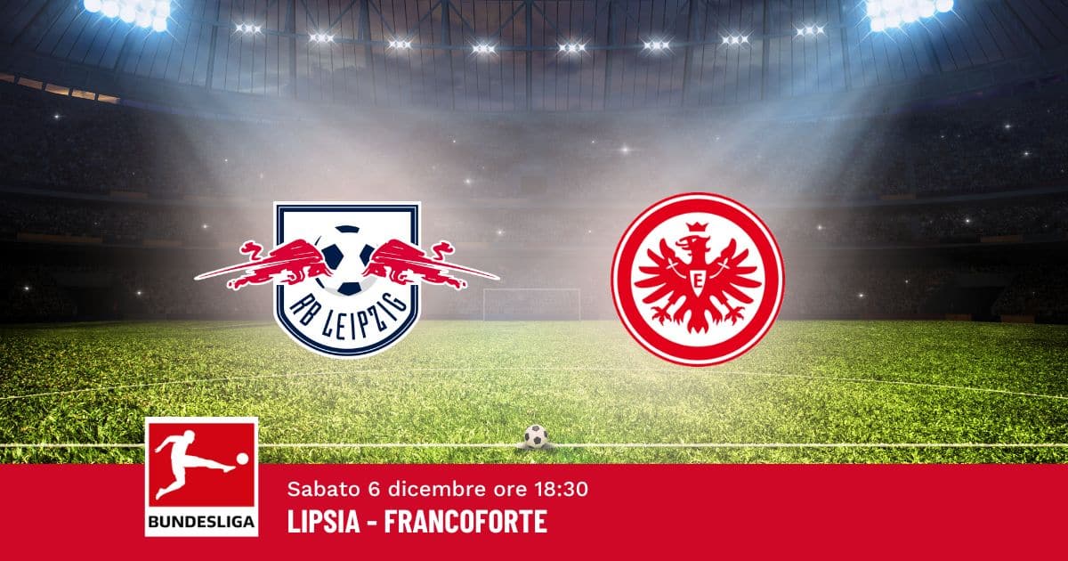 pronostico-lipsia-francoforte-13-giornata-bundesliga-6-dicembre-2025
