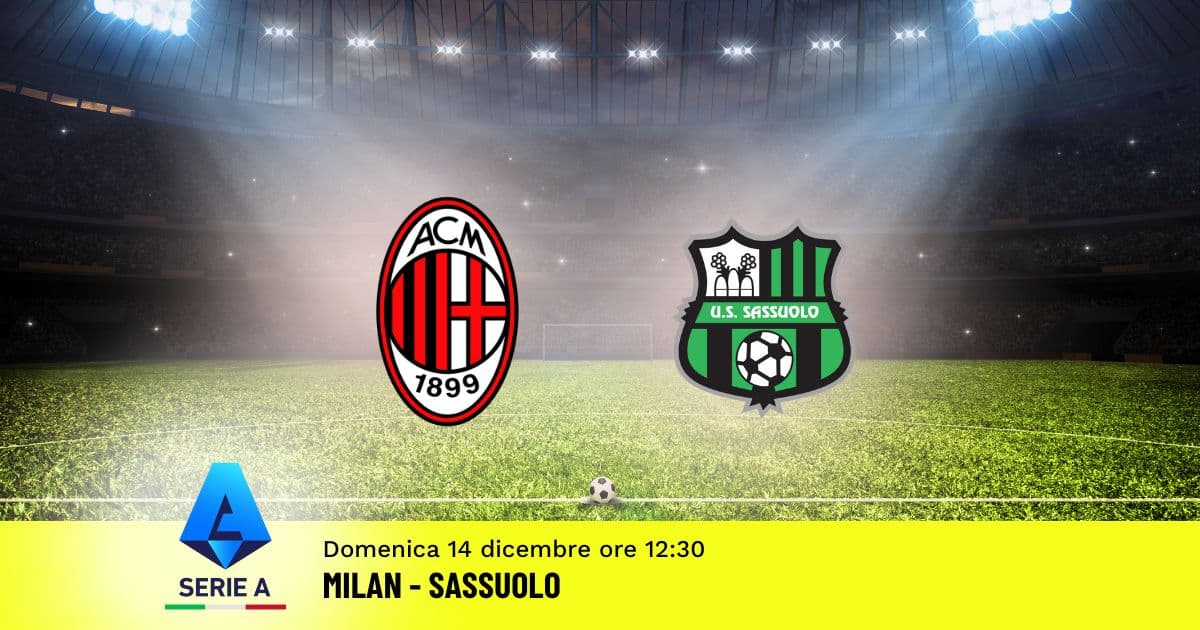 pronostico-milan-sassuolo-15-giornata-serie-a-14-dicembre-2025 pronostico-milan-sassuolo-15-giornata-serie-a-14-dicembre-2025