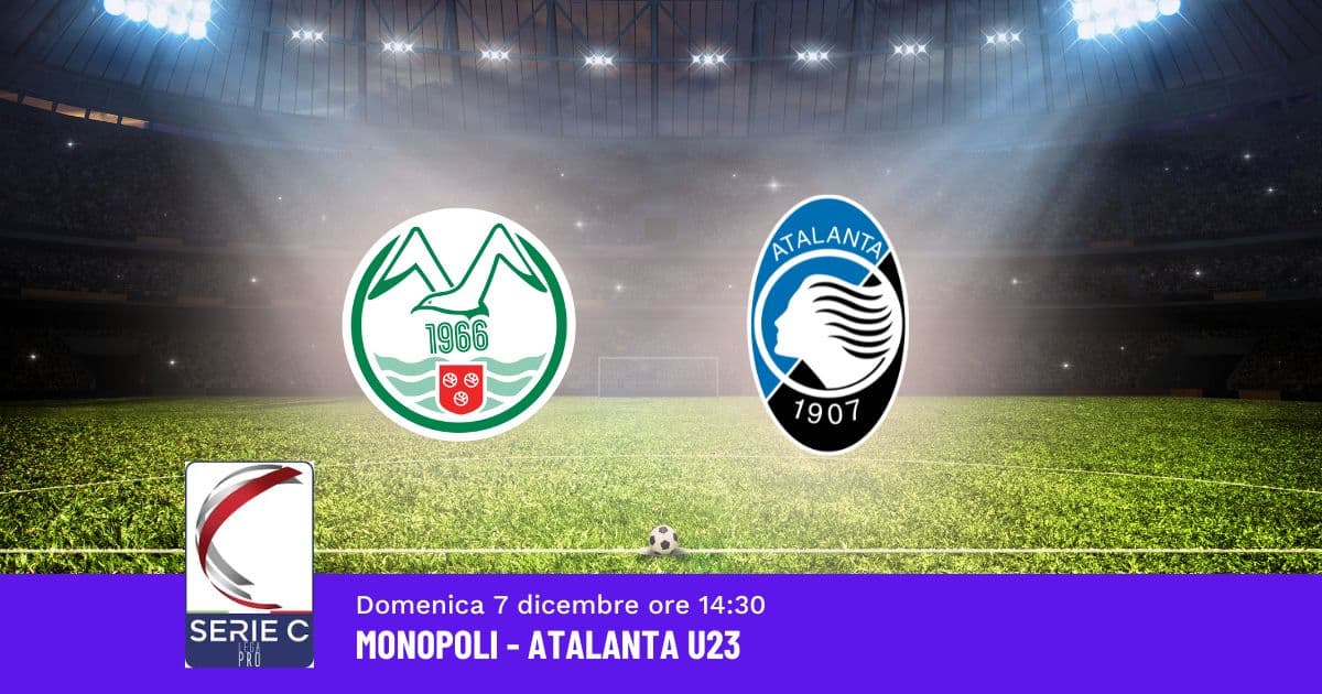 pronostico-monopoli-atalanta-17-giornata-serie-c-7-dicembre-2025 pronostico-monopoli-atalanta-17-giornata-serie-c-7-dicembre-2025