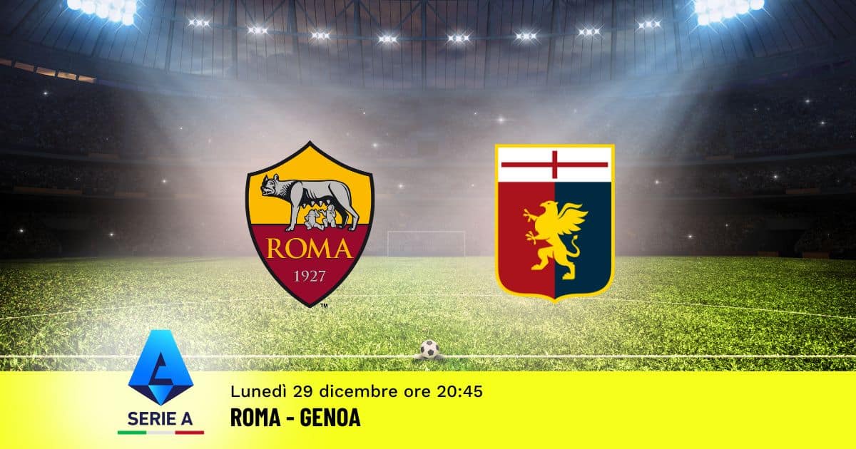pronostico-roma-genoa-17-giornata-serie-a-29-dicembre-2025 pronostico-roma-genoa-17-giornata-serie-a-29-dicembre-2025