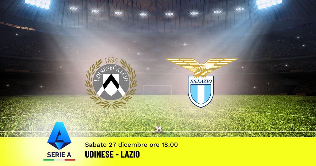 pronostico-udinese-lazio-17-giornata-serie-a-27-dicembre-2025 pronostico-udinese-lazio-17-giornata-serie-a-27-dicembre-2025