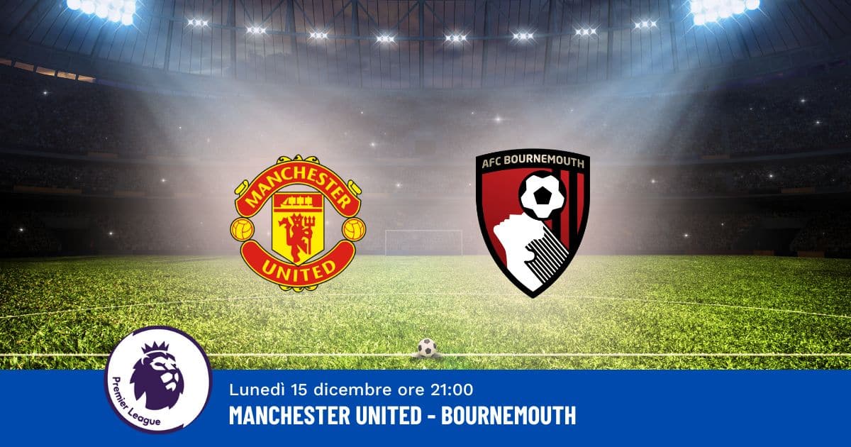 pronostico-united-bournemouth-16-giornata-premier-16-dicembre-2025 pronostico-united-bournemouth-16-giornata-premier-16-dicembre-2025