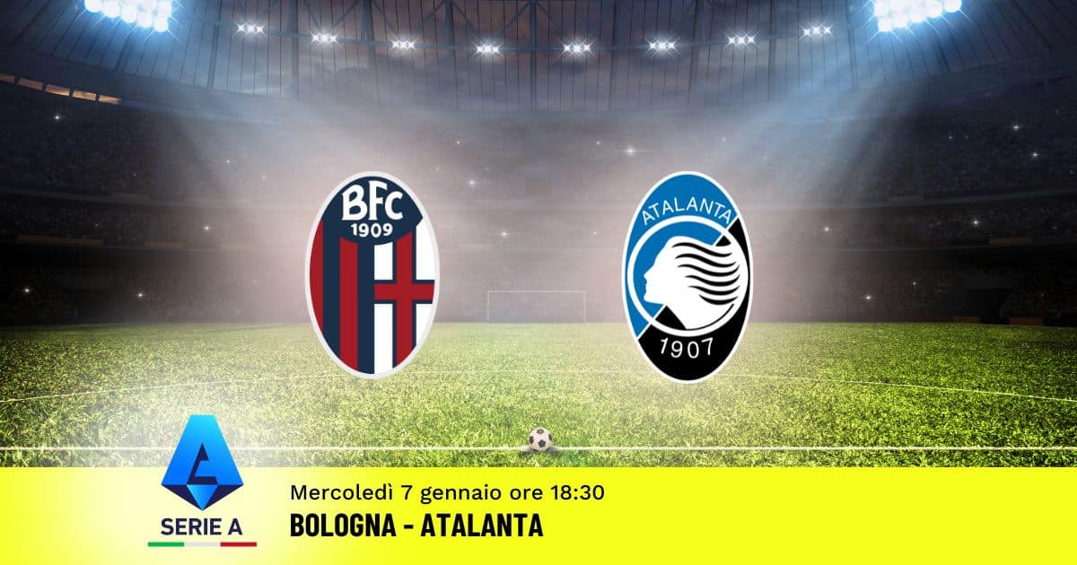 pronostico-bologna-atalanta-19-giornata-serie-a-7-gennaio-2026 pronostico-bologna-atalanta-19-giornata-serie-a-7-gennaio-2026